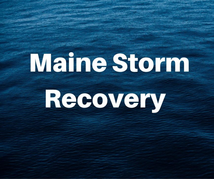 Maine Storm Recovery Text
